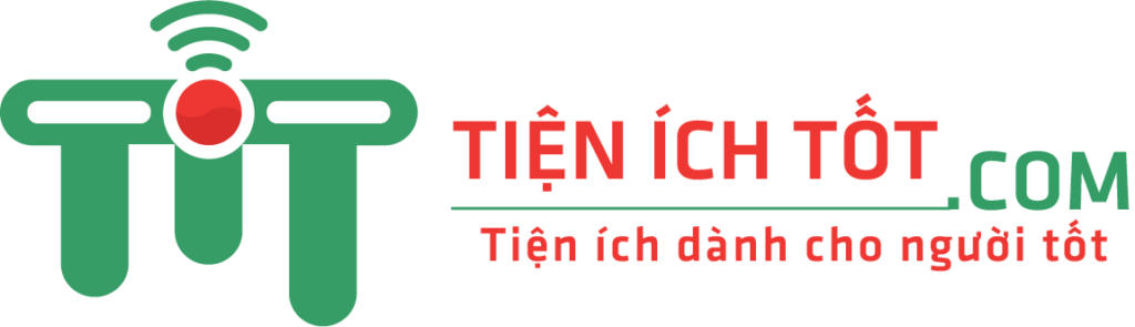 TIỆN ÍCH TỐT – Tiện ích dành cho người tốt